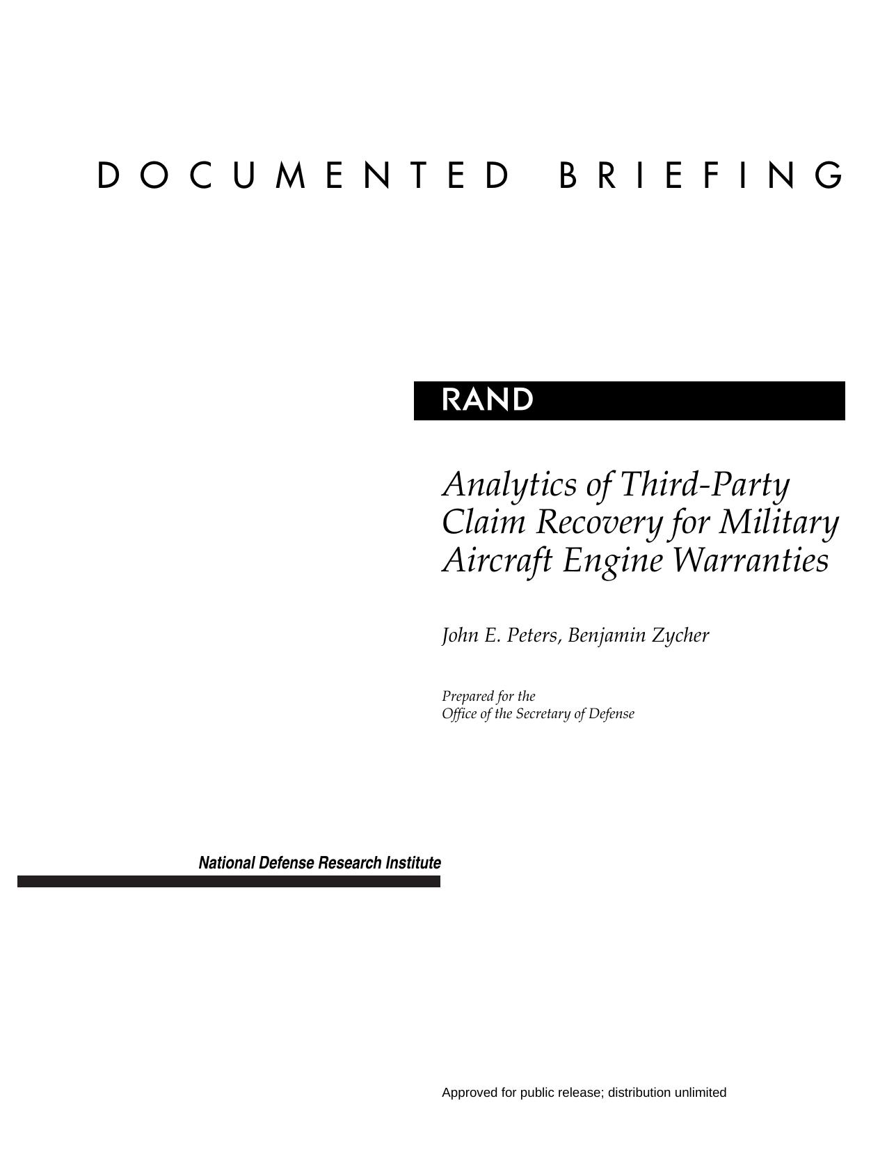 Analytics of Third-Party Claim Recovery for Military Aircraft Engine by John E. Peters