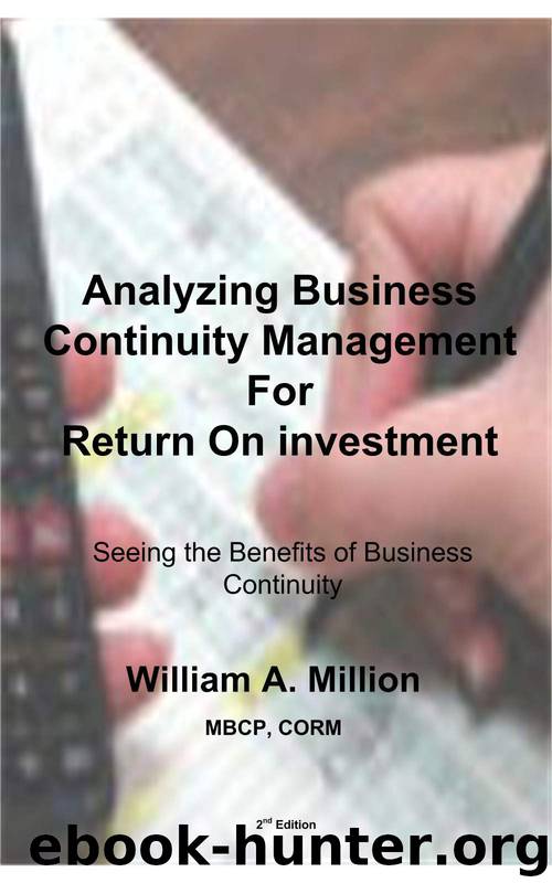 Analyzing Business Continuity for Return on Investment by William Million