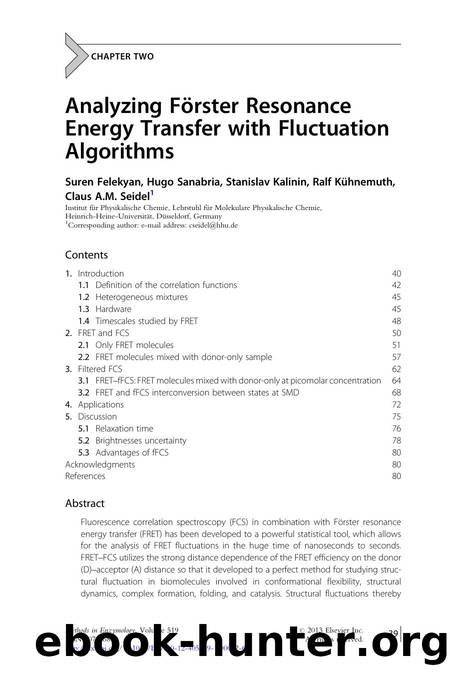 Analyzing FÃ¶rster Resonance Energy Transfer with Fluctuation Algorithms by Suren Felekyan & Hugo Sanabria & Stanislav Kalinin & Ralf Khnemuth & Claus A.M. Seidel