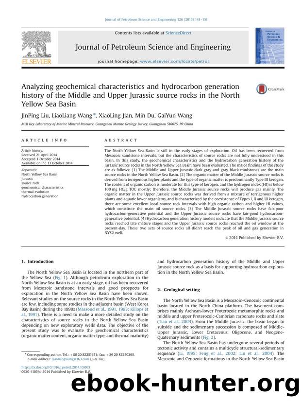 Analyzing geochemical characteristics and hydrocarbon generation history of the Middle and Upper Jurassic source rocks in the North Yellow Sea Basin by JinPing Liu & LiaoLiang Wang & XiaoLingJian & Min Du & GaiYun Wang