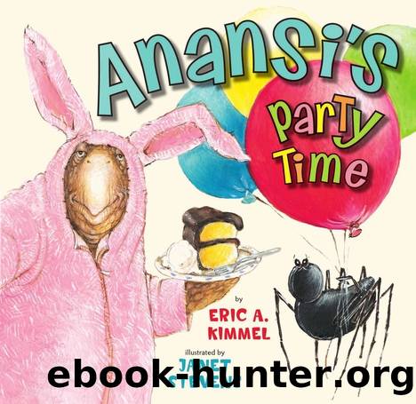 Anansi's Party Time by Eric A. Kimmel