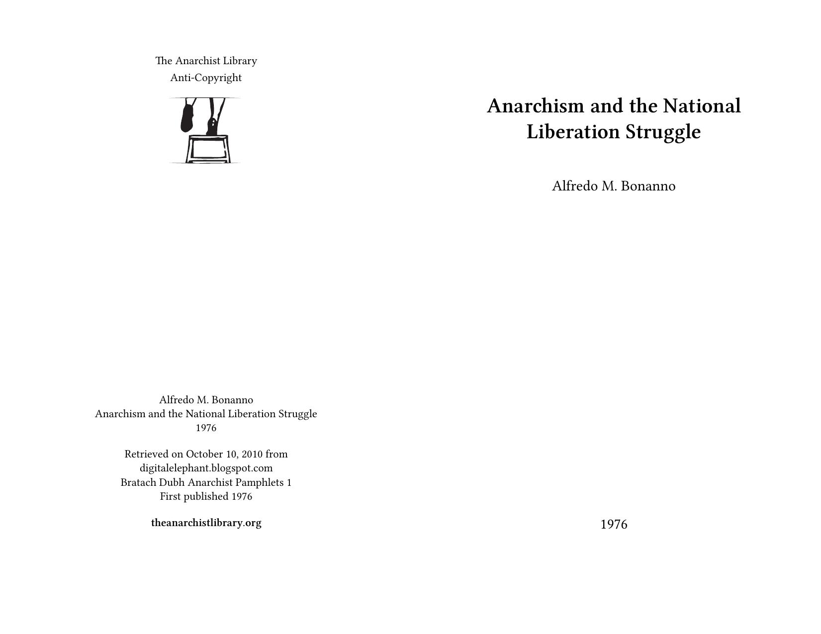 Anarchism and the National Liberation Struggle by Alfredo M. Bonanno