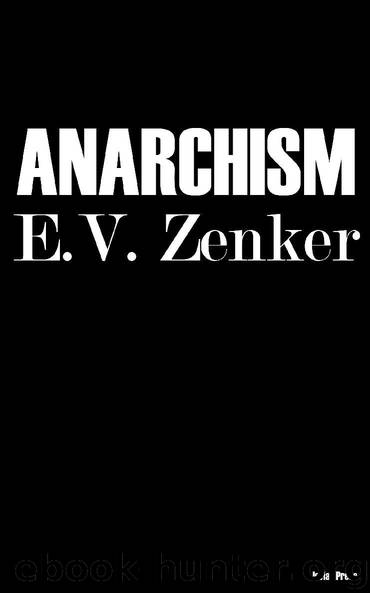 Anarchism by E.V. Zenker