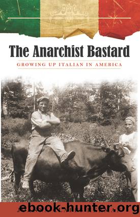 Anarchist Bastard, The by Joanna Clapps Herman