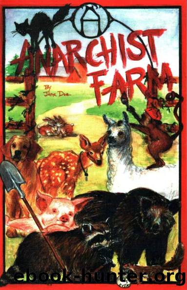 Anarchist Farm by Jane Doe aka Jan Edwards