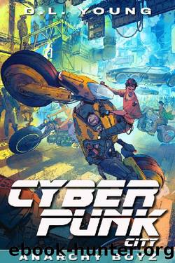 Anarchy Boyz by D L Young