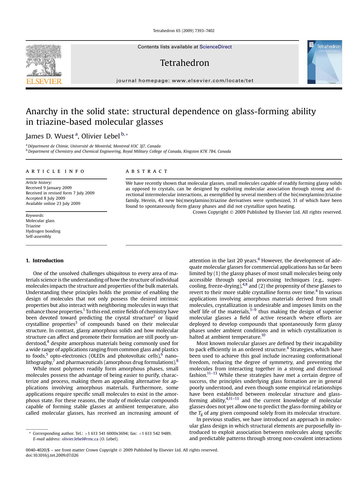 Anarchy in the solid state: structural dependence on glass-forming ability in triazine-based molecular glasses by James D. Wuest; Olivier Lebel