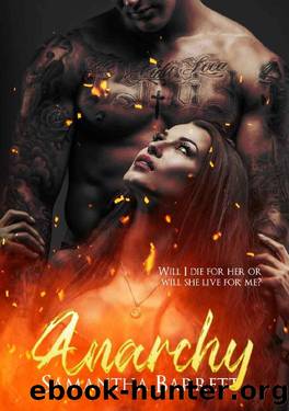 Anarchy: Best Friends Daughter by Samantha Barrett