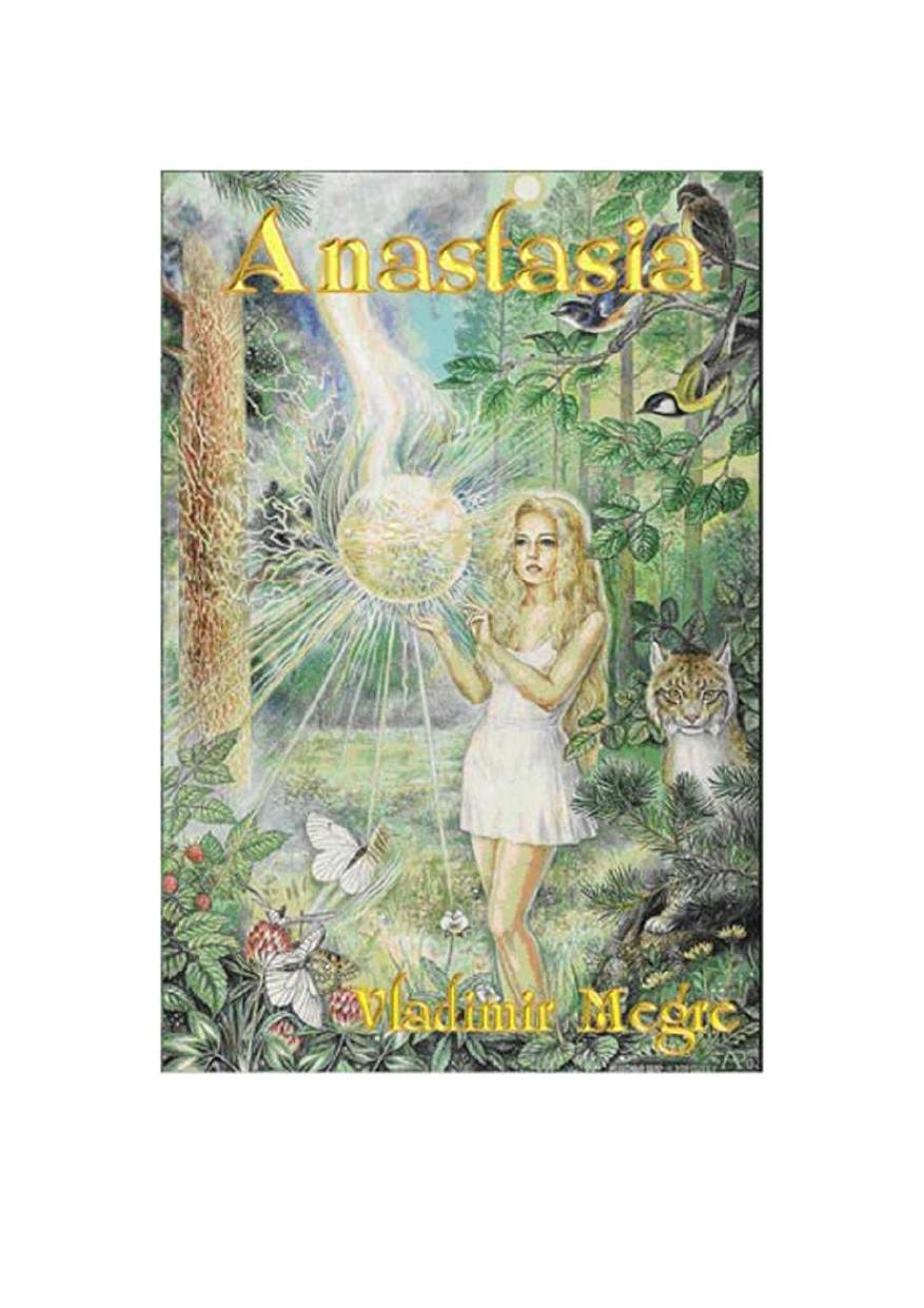 Anastasia - The Ringing Cedars of Russia v1-3 by Vladimir Megre