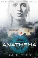Anathema by K. A. Tucker