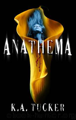 Anathema by K.A. Tucker