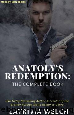 Anatoly's Retribution by Latrivia Welch