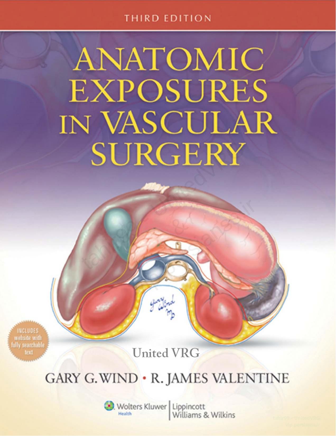 Anatomic exposures in vascular surgery by Valentine R. James; Wind Gary G