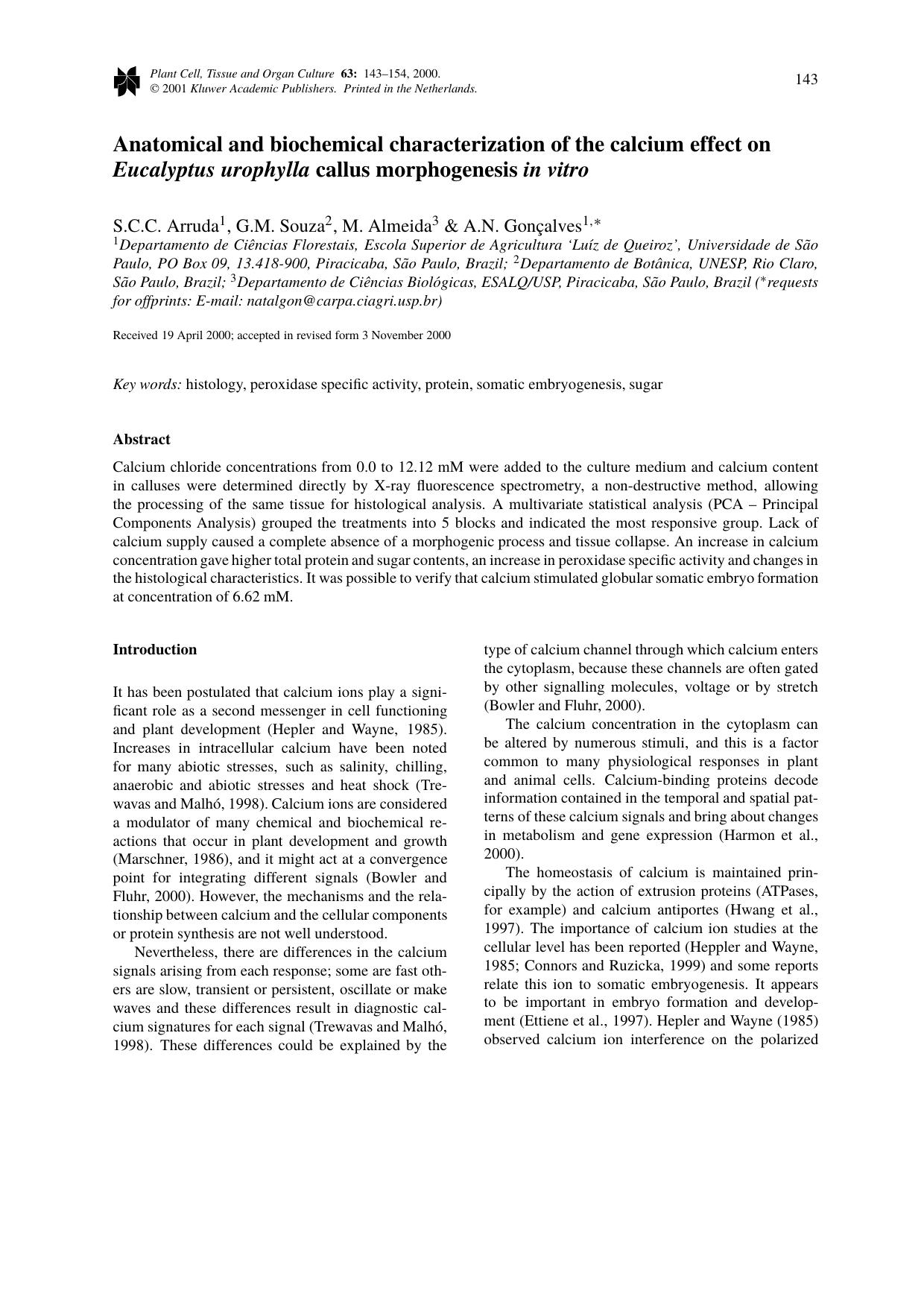 Anatomical and biochemical characterization of the calcium effect on <Emphasis Type="Italic">Eucalyptus urophylla<Emphasis> callus morphogenesis <Emphasis Type="Italic">in vitro<Emphasis> by Unknown