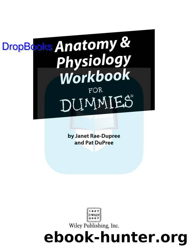 Anatomy  Physiology Workbook for Dummies ISBN by 047016932X DropBooks APP
