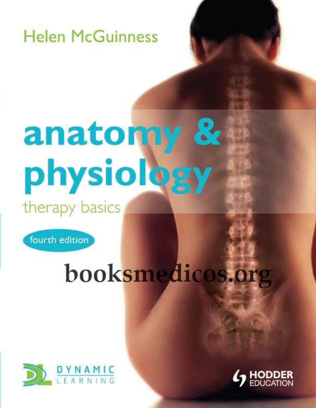Anatomy & Physiology Therapy Basics 4th Edition by BOOKSMEDICOS.ORG