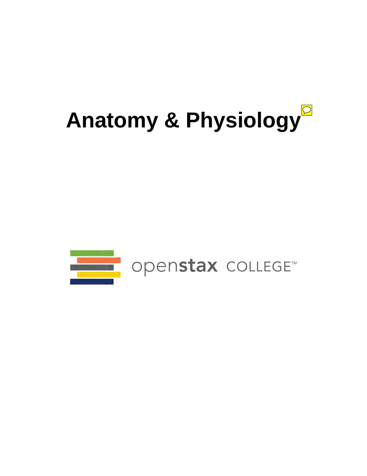 Anatomy & Physiology by Openstax College