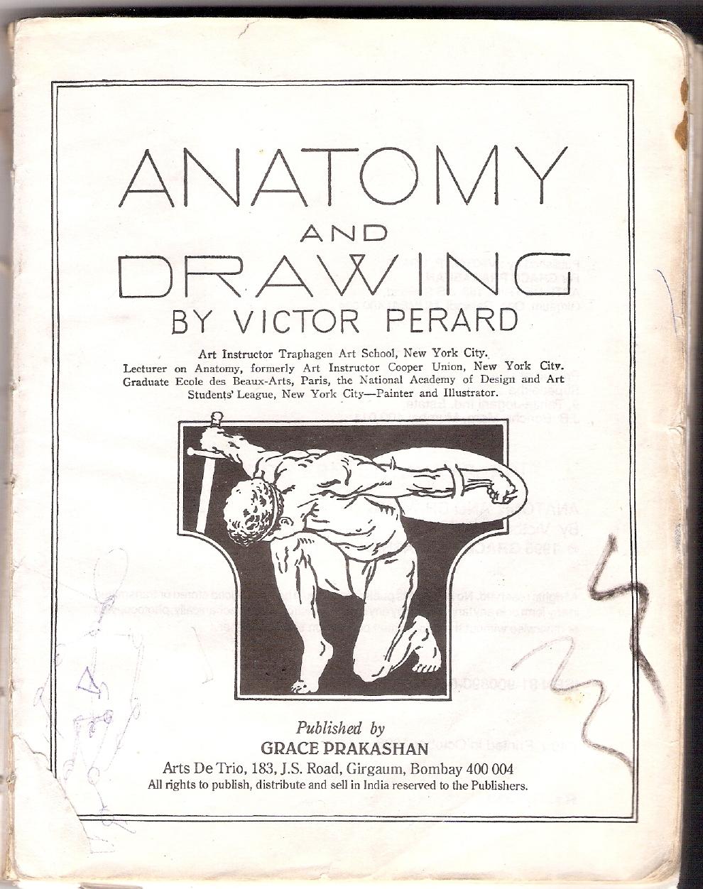 Anatomy and Drawing by Victor Perard by Unknown