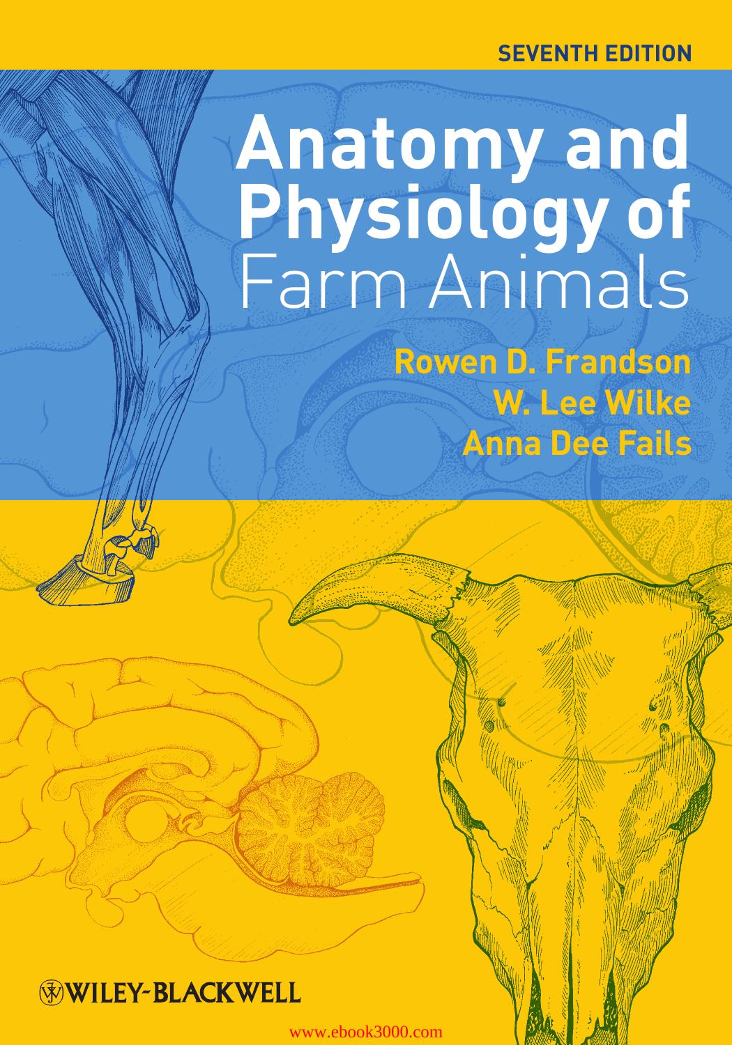 Anatomy and Physiology of Farm Animals by Unknow