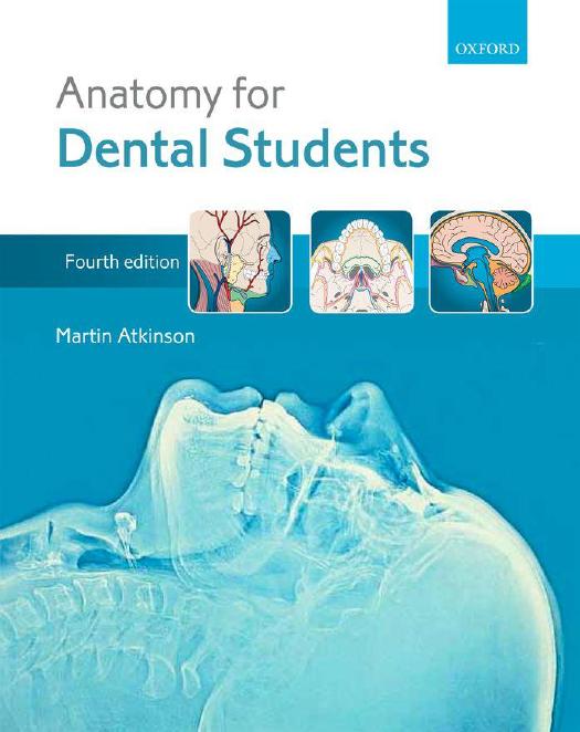 Anatomy for Dental Students by Unknow