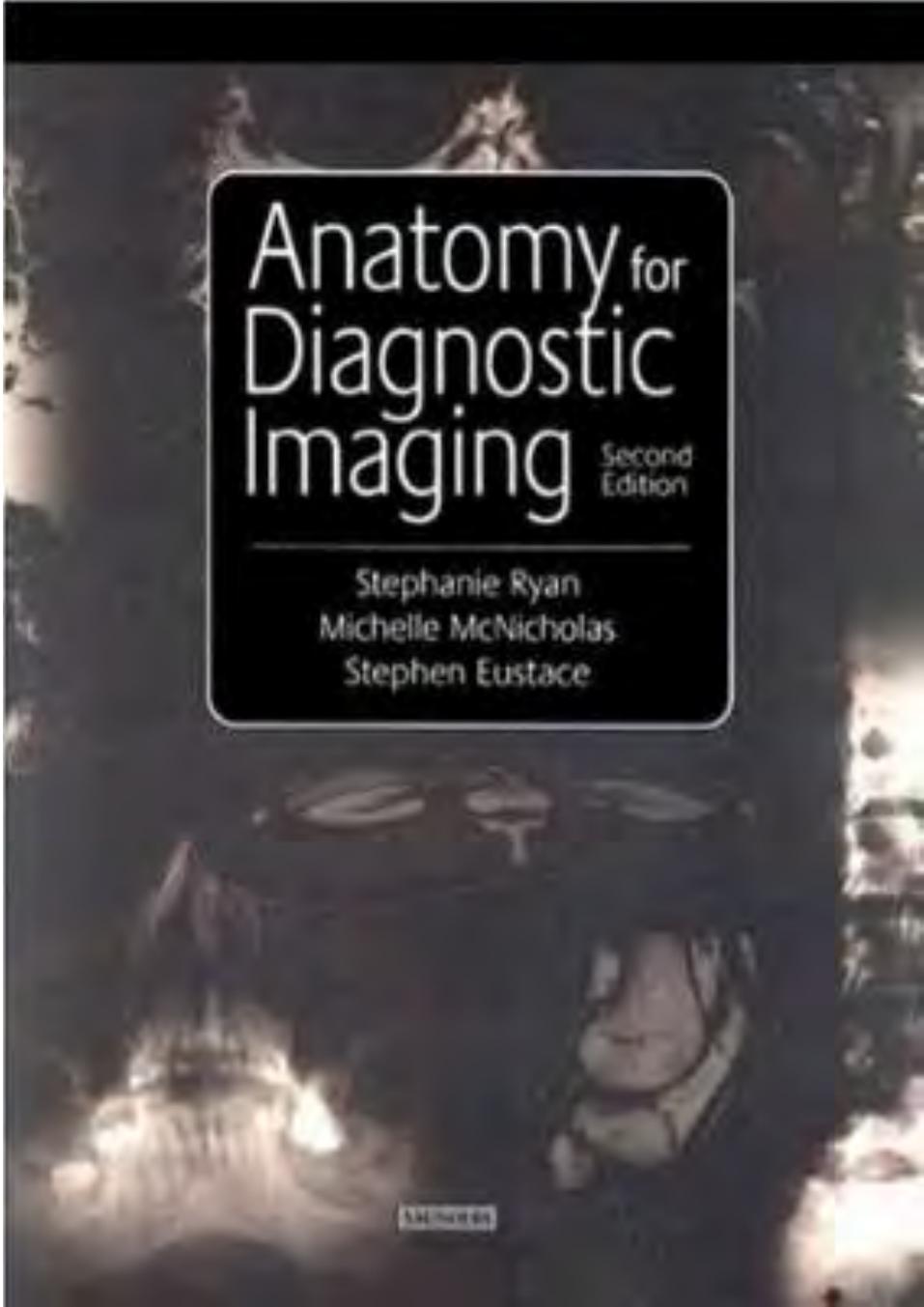 Anatomy for Diagnostic Imaging by unknow