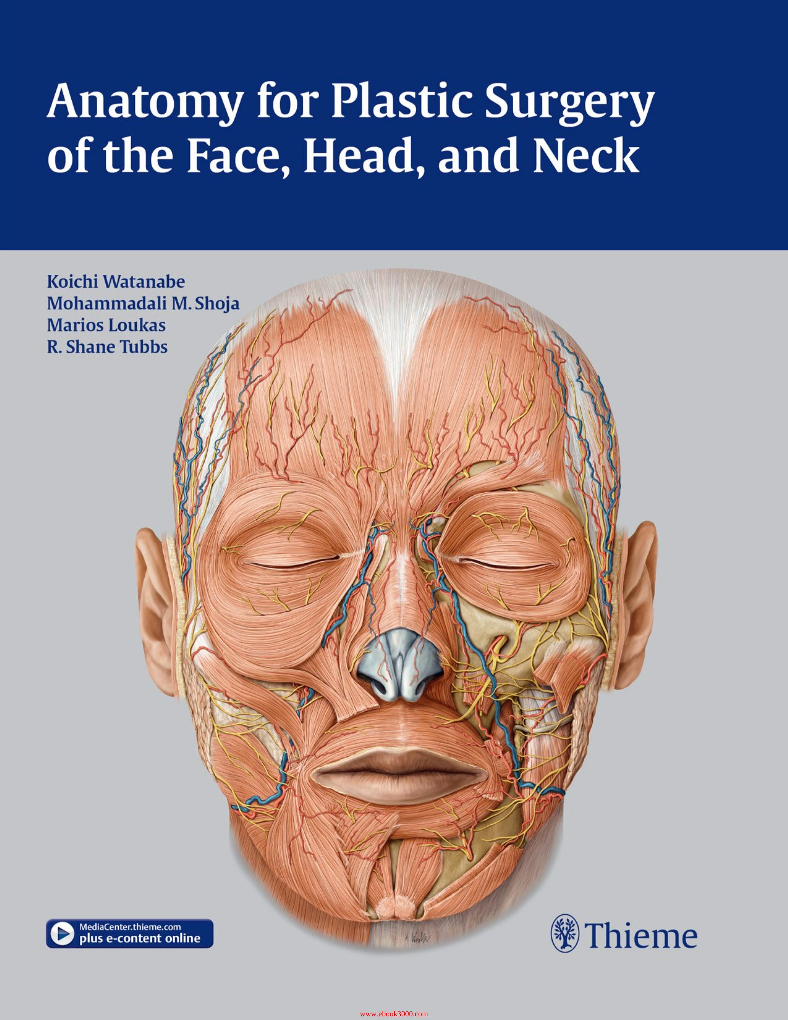 Anatomy for Plastic Surgery of the Face, Head and Neck by Unknow