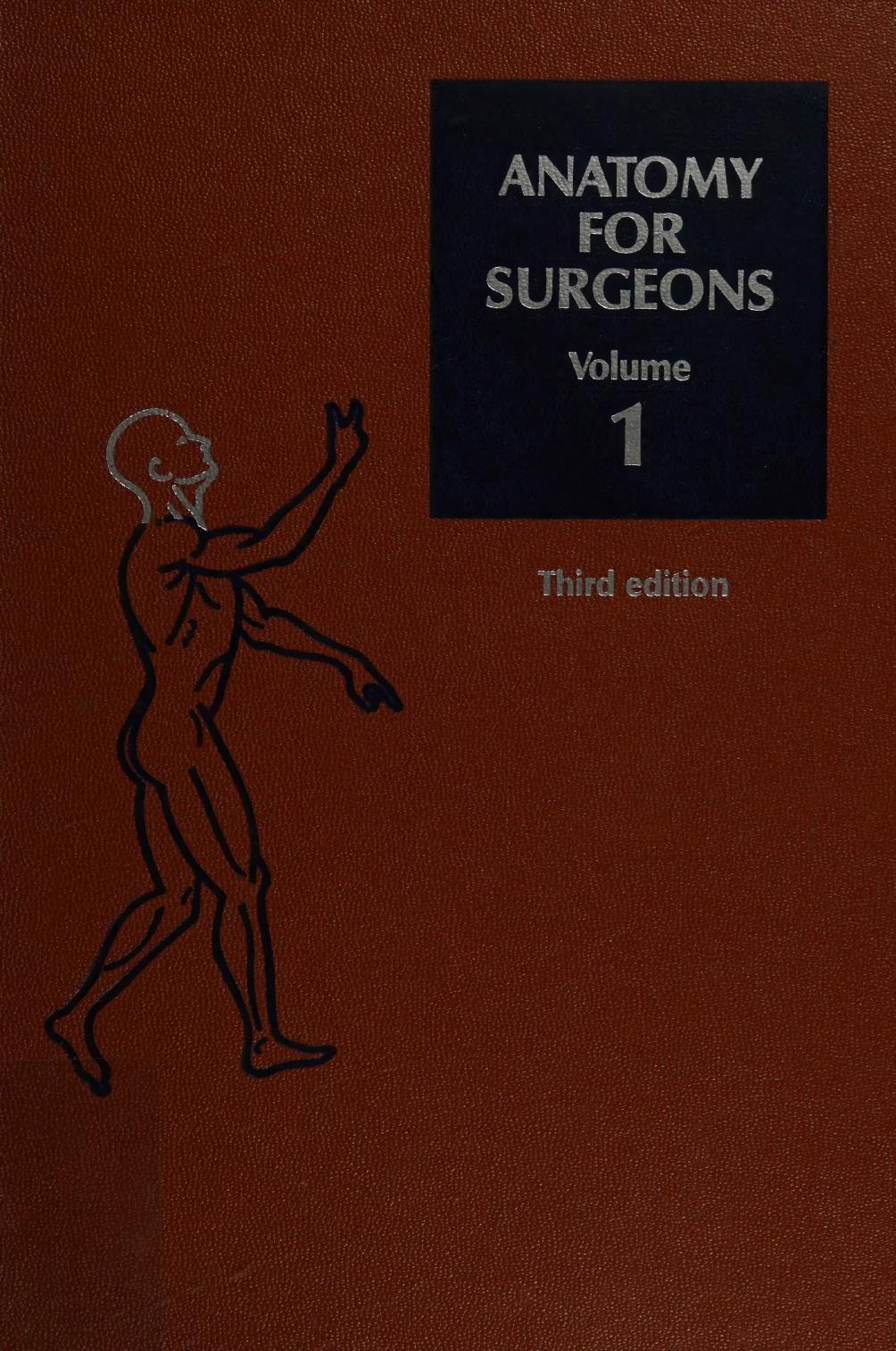 Anatomy for surgeons - the head and neck by Henry Hollinshead