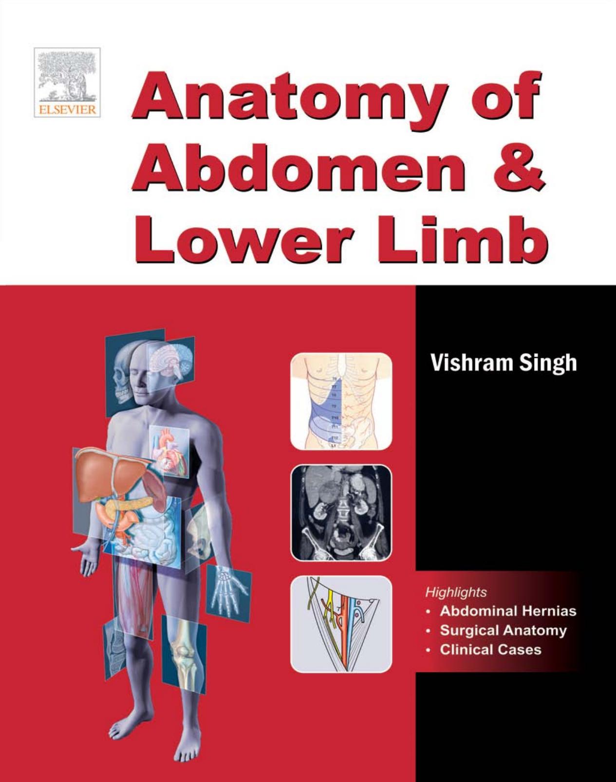 Anatomy of Abdomen and Lower Limb by Vishram Singh