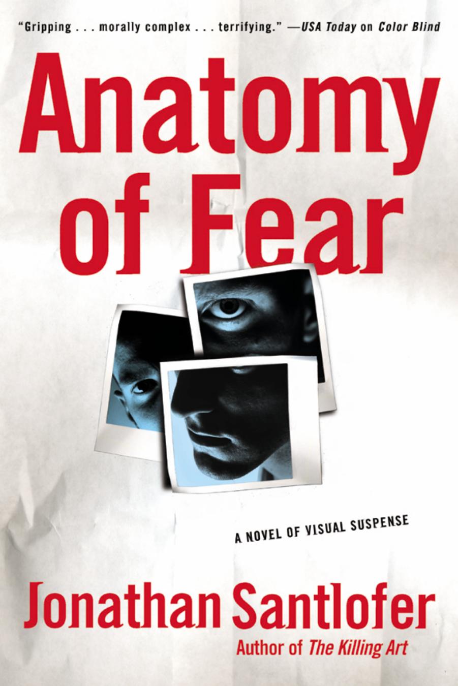 Anatomy of Fear by Jonathan Santlofer