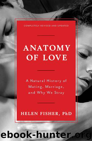 Anatomy of Love by Fisher Helen
