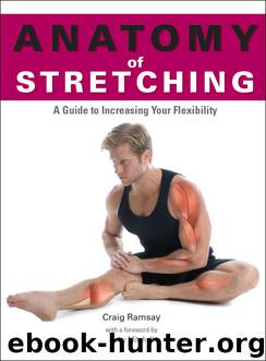 Anatomy of Stretching by Craig Ramsay
