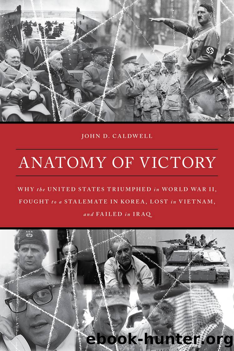 Anatomy of Victory by John D. Caldwell