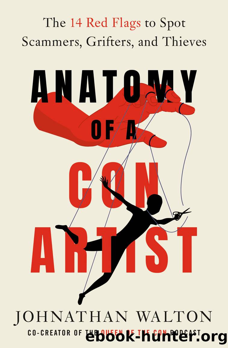 Anatomy of a Con Artist by Johnathan Walton