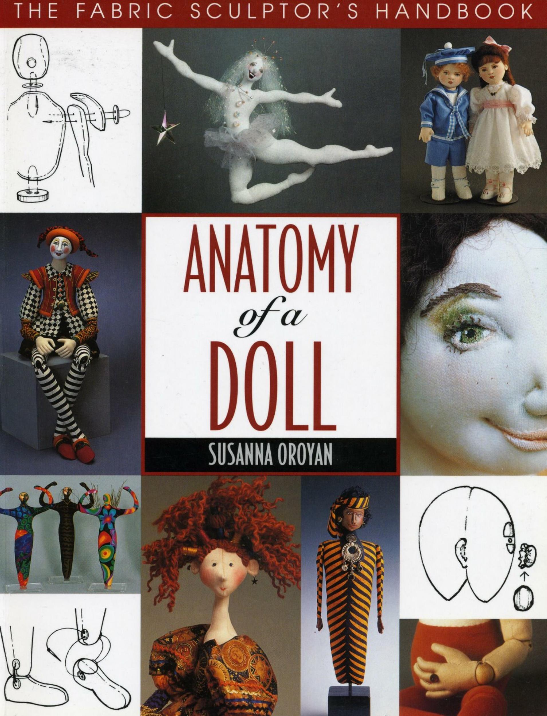 Anatomy of a Doll by The Fabric Sculptor's Handbook
