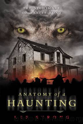 Anatomy of a Haunting by Lee Strong