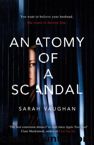 Anatomy of a Scandal by Sarah Vaughan