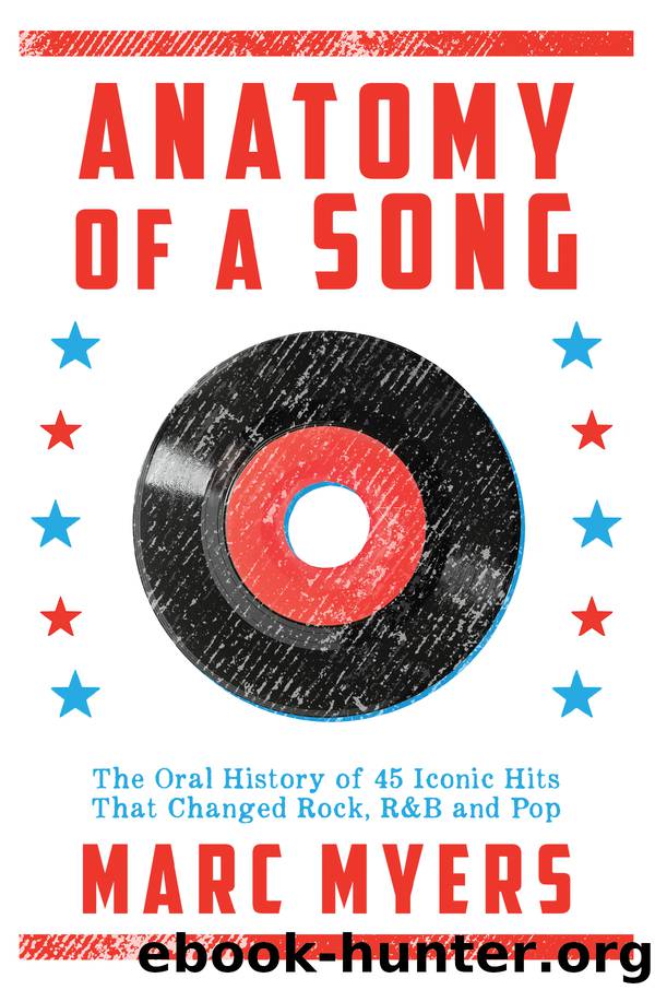 Anatomy of a Song by Marc Myers
