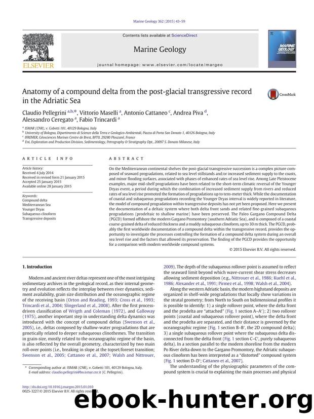 Anatomy of a compound delta from the post-glacial transgressive record in the Adriatic Sea by unknow
