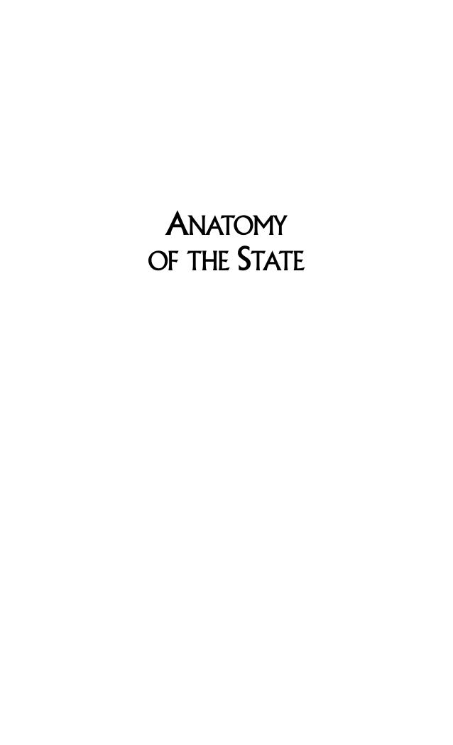 Anatomy of the State by Murray N. Rothbard