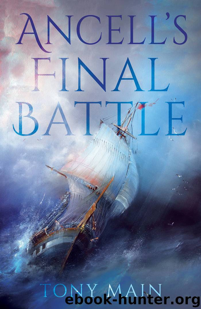 Ancell's Final Battle by Tony Main