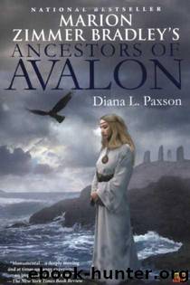 Ancestors of Avalon by Marion Zimmer Bradley & Paxson Diana L