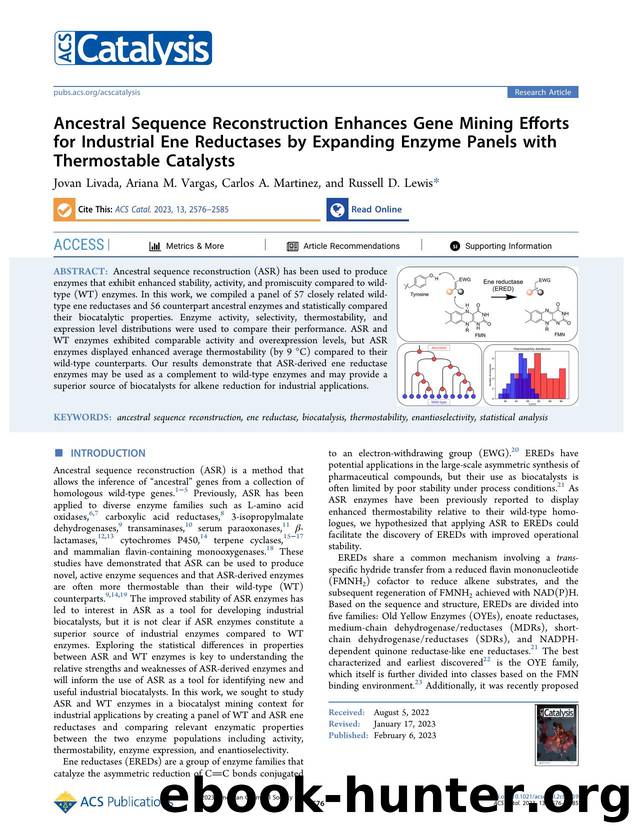 Ancestral Sequence Reconstruction Enhances Gene Mining Efforts for Industrial Ene Reductases by Expanding Enzyme Panels with Thermostable Catalysts by Jovan Livada Ariana M. Vargas Carlos A. Martinez and Russell D. Lewis