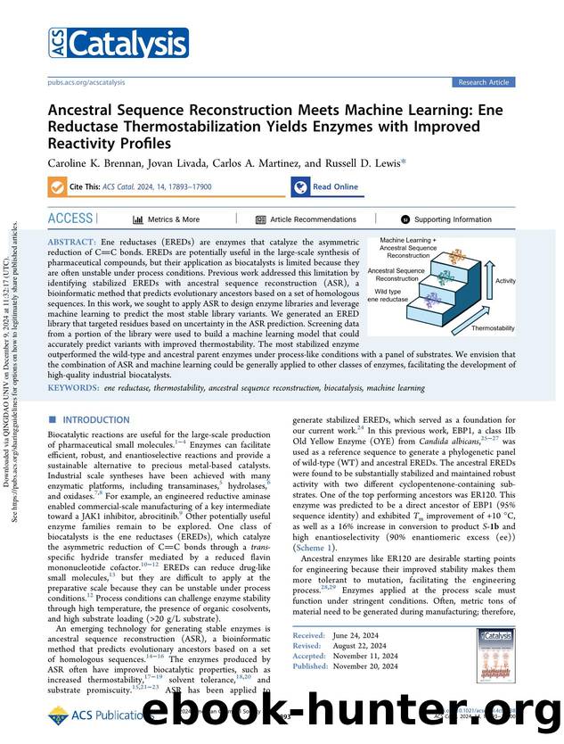 Ancestral Sequence Reconstruction Meets Machine Learning: Ene Reductase Thermostabilization Yields Enzymes with Improved Reactivity Profiles by Caroline K. Brennan Jovan Livada Carlos A. Martinez & Russell D. Lewis