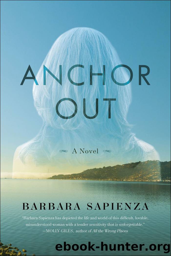 Anchor Out by Barbara Sapienza