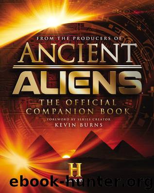 Ancient Aliens by The Producers of Ancient Aliens