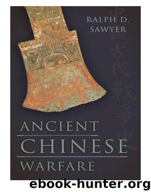 Ancient Chinese Warfare by Sawyer Ralph D