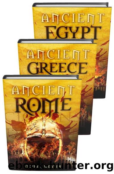 Ancient Civilizations: From Beginning To End: Books 1-3 by Stephan Weaver