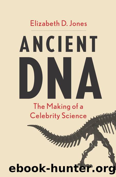 Ancient DNA by Elizabeth D Jones