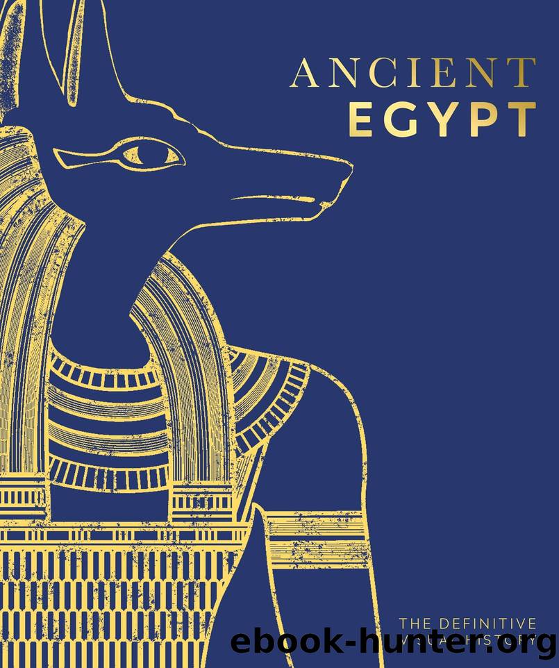 Ancient Egypt : The Definitive Illustrated History (9780744057553) by Dorling Kindersley Inc