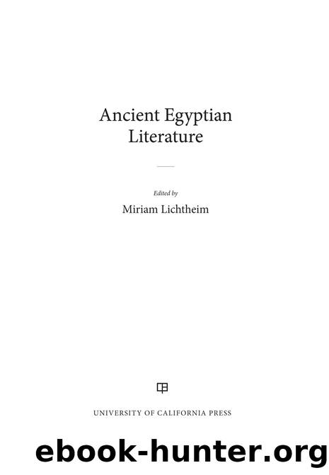 Ancient Egyptian Literature by Lichtheim Miriam;